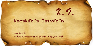 Kecskés István névjegykártya